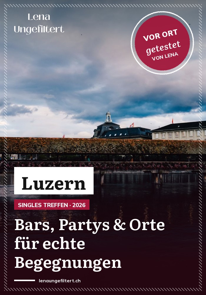 Singles treffen in Luzern